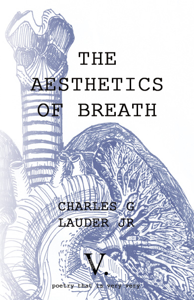 LAUDER _ CHARLES_G_THE AESTHETICS OF BREATH_V PRESS